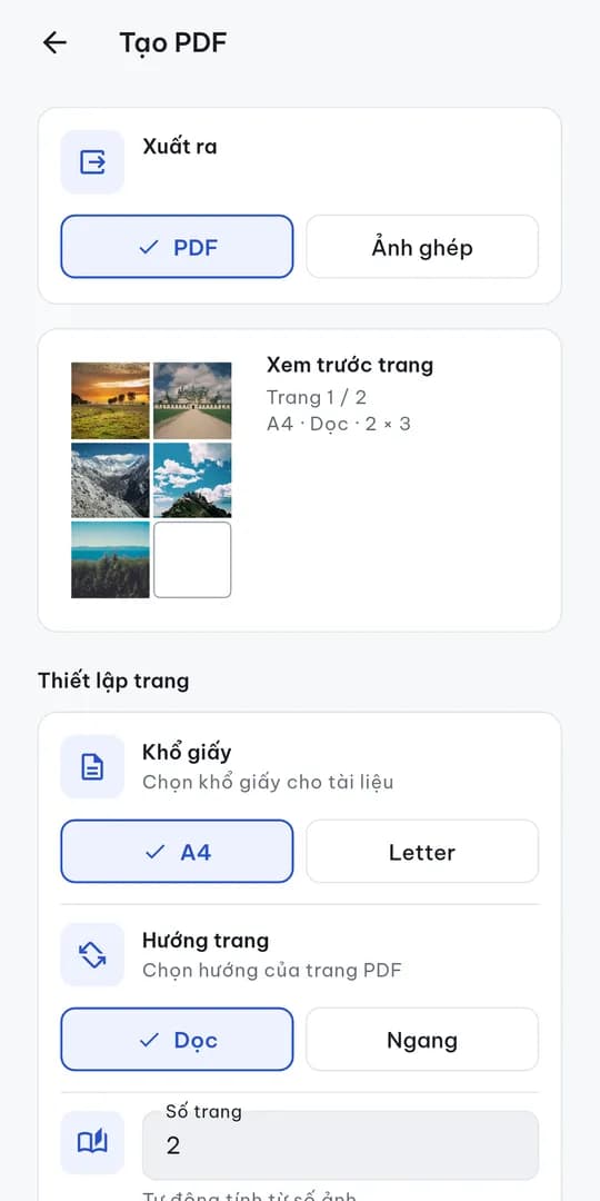Tạo PDF hoặc ảnh ghép: xem trước trang, khổ A4/Letter, hướng dọc/ngang