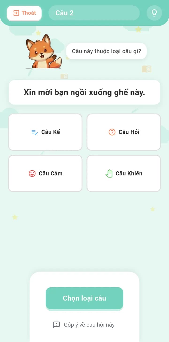 Kiểu Câu: câu Xin mời bạn ngồi xuống ghế này thuộc loại câu gì